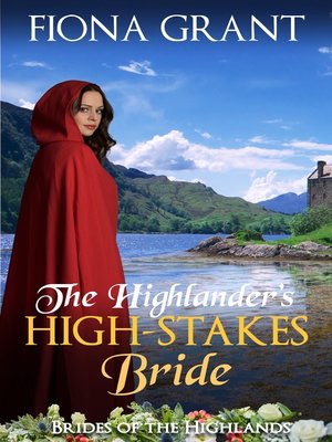 cover image of The Highlander's High-Stakes Bride